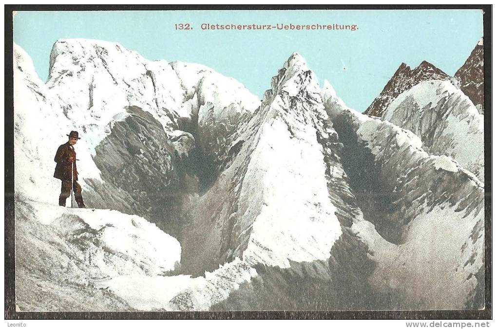 GLETSCHERSTURZ ÜBERSCHREITUNG Gletscherspalte Bergsteiger Ca. 1910 - Escalade