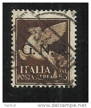 REPUBBLICA SOCIALE RSI 1944 GNR AEREA CENTESIMI 50 TIMBRATO - Poste Aérienne