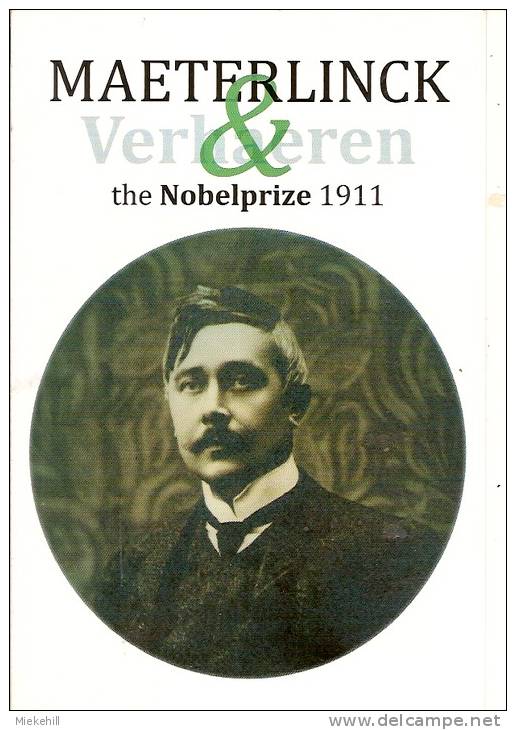 MAURICE MAETERLINCK -GAND(1862-1949) GENT-PRIX NOBEL DE LITTERATURE -Emile VERHAEREN - Premio Nobel