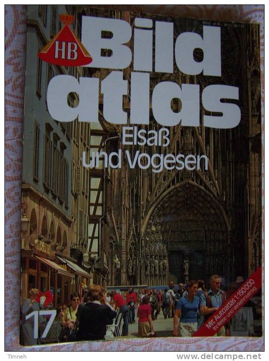N° 17  HB BILD ATLAS -ELSASS Und VOGESEN - RV REISE Und VERKEHRSVERLAG - Revue Touristique En Allemand - Voyage & Divertissement