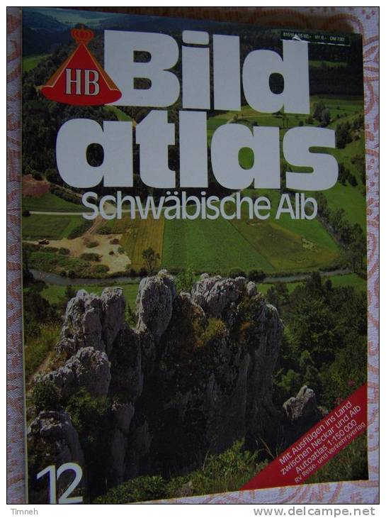 N° 12 HB BILD ATLAS - SCHWÄBISCHE ALB - RV REISE Und VERKEHRSVERLAG - Revue Touristique En Allemand - Viaggi & Divertimenti