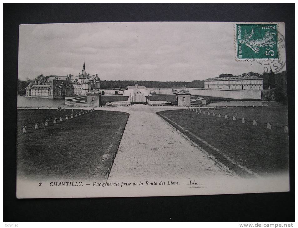 Chantilly.-Vue Generale Prise De La Route Des Lions 1911 - Picardie