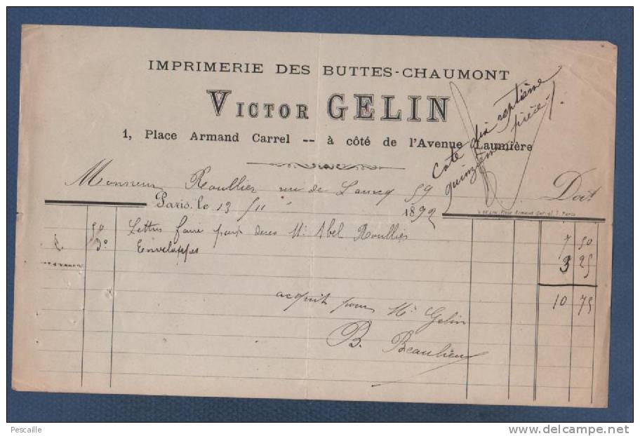 1892 - FACTURE IMPRIMERIE DES BUTTES CHAUMONT VICTOR GELIN - 1 PLACE ARMAND CARREL PARIS - Imprimerie & Papeterie