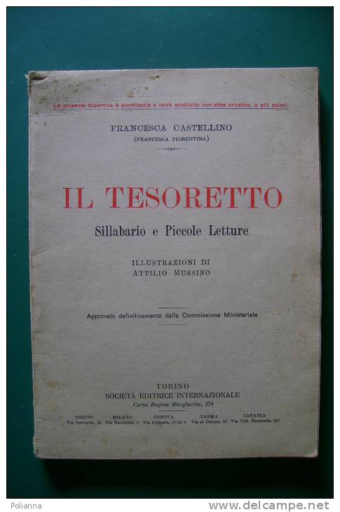 PEZ/29 Castellino IL TESORETTO SILLABARIO E LETTURE S.E.I.ed.1925/Ill.Attilio Mussino - Old