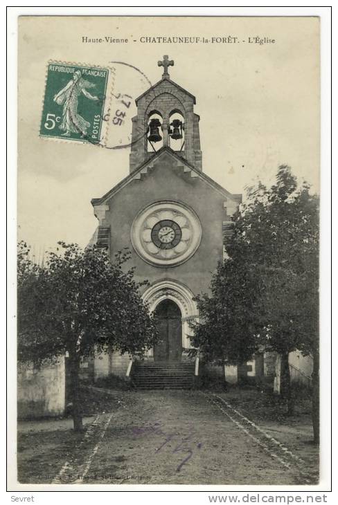 CHATEAUNEUF LA FORÊT. - L'Eglise - Chateauneuf La Foret