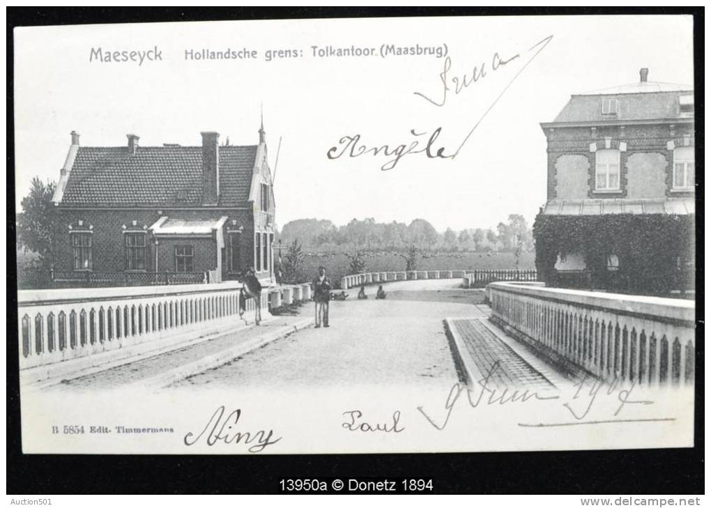 13950g HOLLANDSCHE GRENS - Tolkantoor Maasbrug - Maeseyck - 1907 - Maaseik