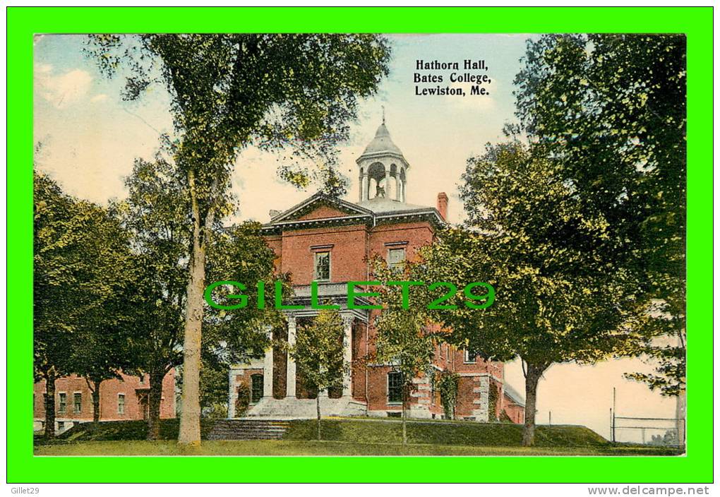 LEWISTON, MAINE - HATHORN HALL, BATES COLLEGE - - Lewiston