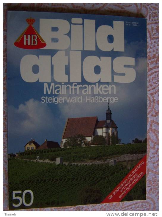 N° 50 HB BILD ATLAS - MAINFRANKEN STEIGERWALD HASSBERGE - Revue Touristique En Allemand - Viajes  & Diversiones