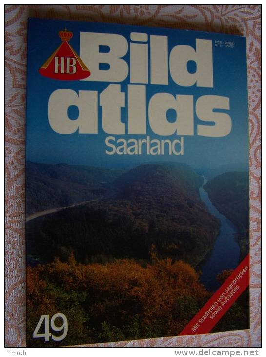 N° 49 HB BILD ATLAS - SAARLAND - Revue Touristique En Allemand - Viajes  & Diversiones