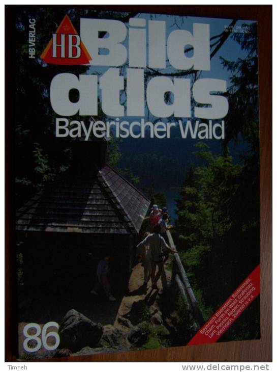 N° 86 HB BILD ATLAS - BAYERISCHER WALD - Revue Touristique En Allemand - Viajes  & Diversiones