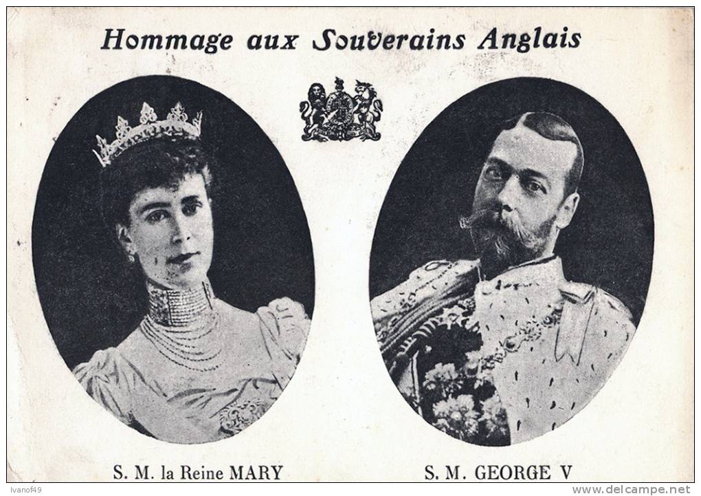 HOMMAGE AUX SOUVERAINS ANGLAIS / SM LA REINE MARY /SM GEORGE V  1914 - Familles Royales