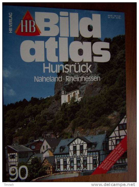 N° 90 BILD ATLAS - HUNSRÜCK NAHELAND RHEINHESSEN - Revue Touristique Allemande - Voyage & Divertissement