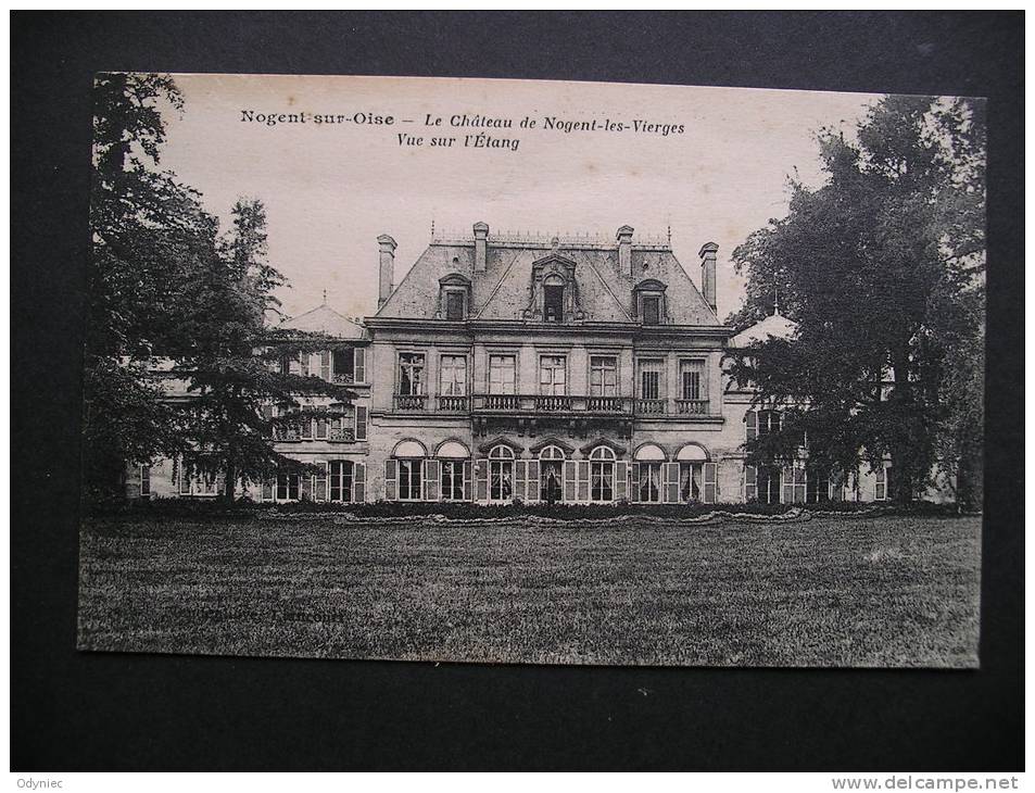 Nogent-sur-Oise-Le Chateau De Nogent-les-Vierges,Vue Sur L'Etang - Picardie