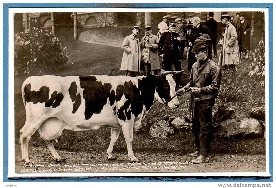 ETAT UNIS --  SEATTLE --  Le Maréchal Joffre Admirant Dans Une De Nos Fermes Modéles .... - Andere & Zonder Classificatie