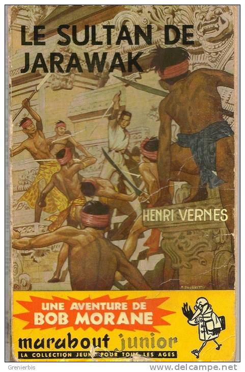 BOB MORANE...MARABOUT JUNIOR..N° .46..LE SULTAN DE JARAWAK...DIVERS TITRES A SUIVRE - Aventure