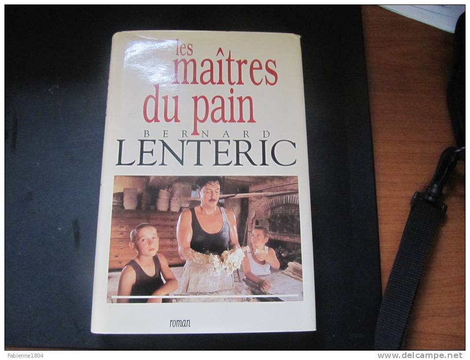 LIVRE LES MAITRES DU PAIN ROMAN DE BERNARD LENTERIC TOME 1 DIFFUSE SUR FRANCE 2 - Cinema/ Televisione