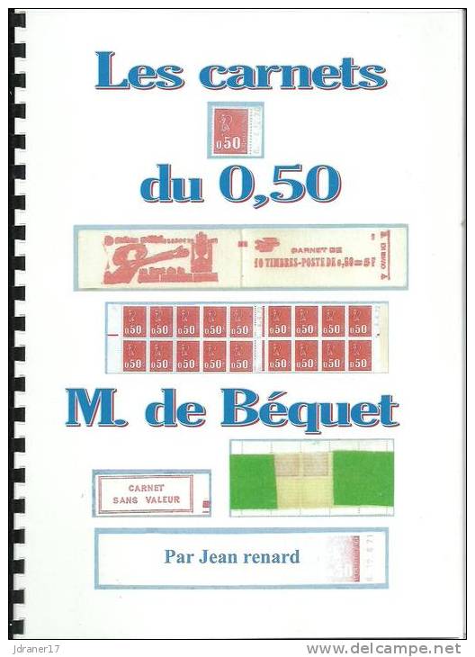 Les Carnets Du 0,50 M. De Béquet, Recueil En Couleur De 35 Pages.  Port Recommandé Compris - Autres & Non Classés