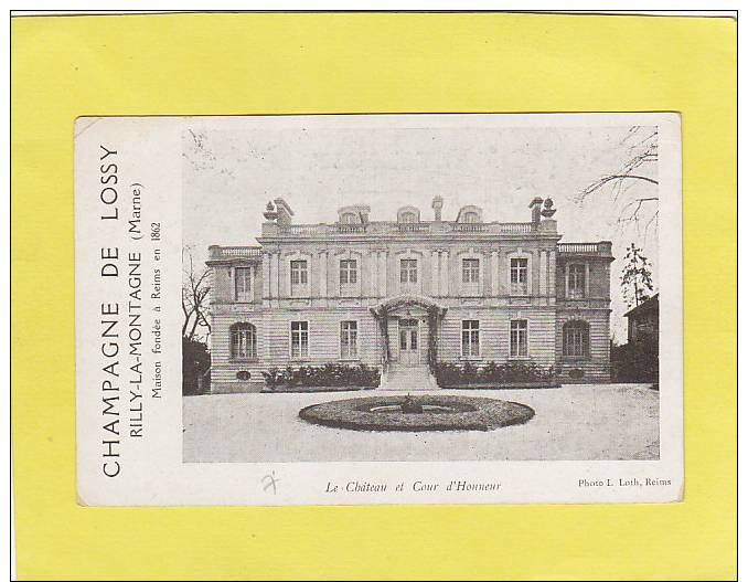 CPA   - 51 - RILLY LA MONTAGNE  -le  Chateau Et La Cour D Honneur - Carte Publicitaire  CHAMPAGNE DE LOSSY - Rilly-la-Montagne