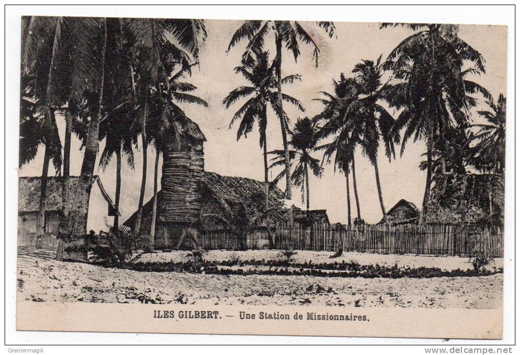 Cpa Iles Gilbert - Une Station De Missionnaire - (Archipel Des Kiribati - Gilbert And Ellice Islands - Kingsmill) - Kiribati