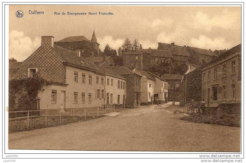 DALHEM ..-- Rue Du Bourgmestre Henri Francotte . 1925 . - Dalhem