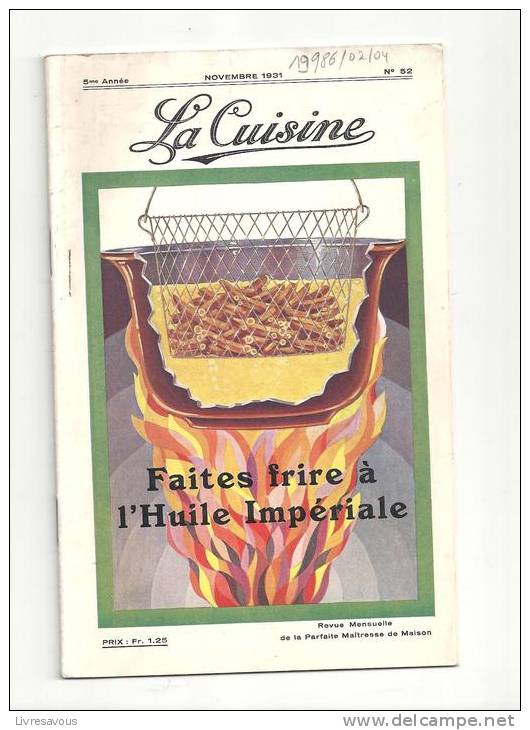 La Cuisine N°52 De Novembre 1931 Revue Mensuelle De La Parfaite Maîtresse De Maison Anvers - Gastronomie