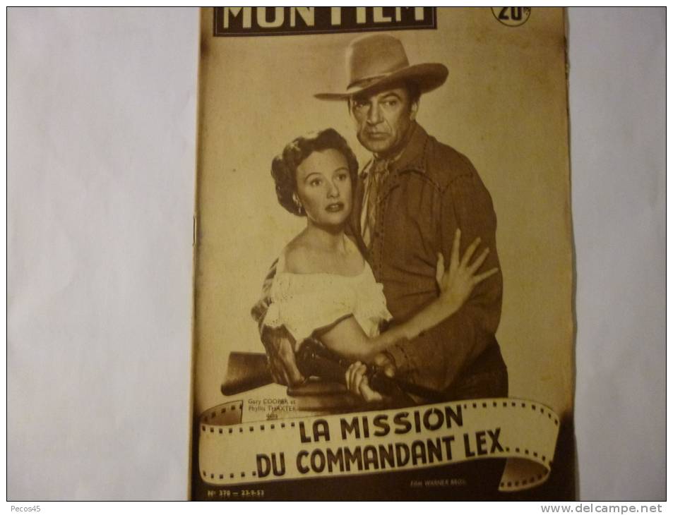 Mon Film N°370  "La Mission Du Commandant Lex", Avec Gary Cooper + Phyllis Thaxter. - Zeitschriften