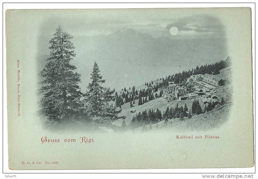 Mondscheinkarte GRUSS VOM RIGI Kaltbad Mit Pilatus C. 1897 - Sonstige & Ohne Zuordnung