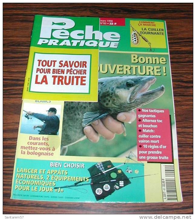 Revue Magasine MAGAZINE Pêche Pratique N° 60 Mars 1998 Bien Pêcher La Truite - Chasse & Pêche