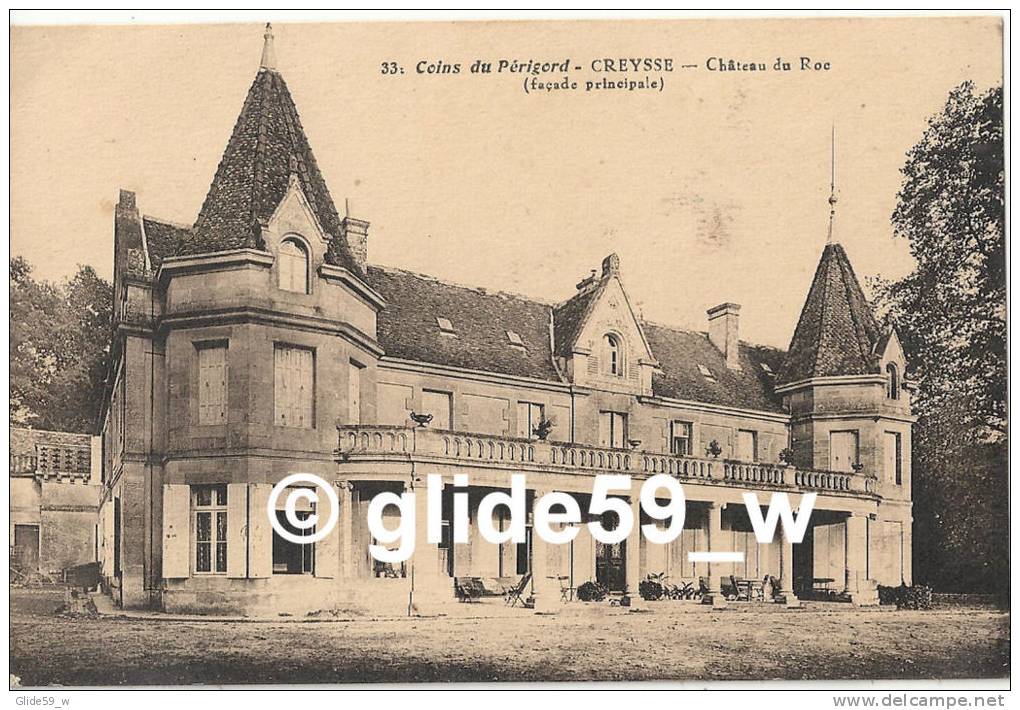 Coins Du Périgord - CREYSSE - Château Du Roc (façade Principale) - N° 33 - Autres & Non Classés