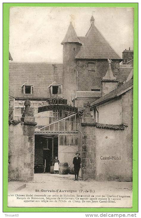 63 ** St GERVAIS D'AUVERGNE - Castel-Hôtel (Hôtel Chassagnette) - Ancien Chateau Féodal... - A. Michel - Saint Gervais D'Auvergne