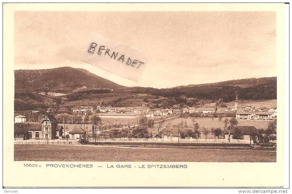 PROVENCHERES ..LA GARE .  LE SPITZEMBERG - Provencheres Sur Fave