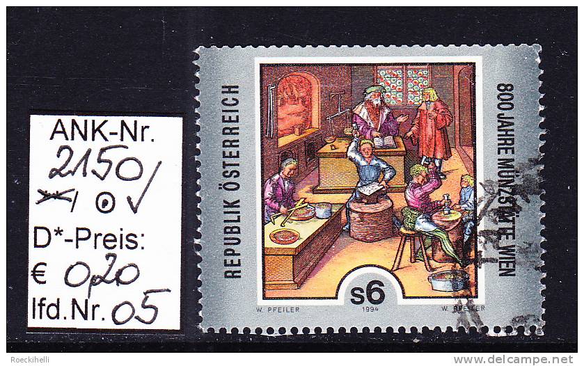 18.2.1994 -  SM  "800 Jahre Münzstätte Wien"  -  O  Gestempelt - Siehe Scan  (2150o 01-06) - Used Stamps