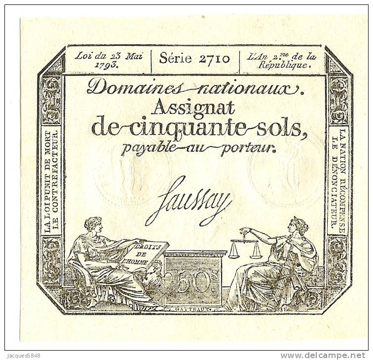 Assignats) NEUF - Domaines Nationaux De Cinquante Sols - Du 23 Mai 1793 - Serie 2710 - L'an II  - Signature : FAUSSAY - Assignats & Mandats Territoriaux