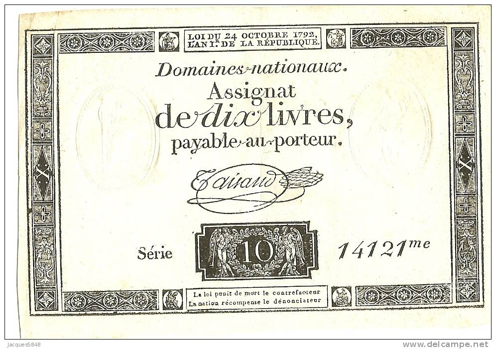 Assignats) SUP +  Domaine Nationaux - DIX LIVRES - N° 14121 - Du 24 Octobre 1792  - Signature : Taisaud - Assignate