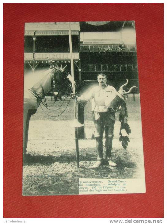 BRUXELLES  - Grand Tournoi Historique  - Adolphe De Clèves - Fêtes, événements