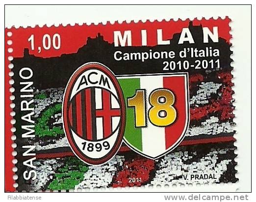 2011 - San Marino 2341 Milan Campione   ++++++ - Clubs Mythiques