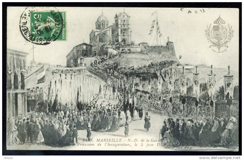 CPA.  MARSEILLE.  NOTRE-DAME De La GARDE. Procession De L'inauguration, Le 5 Juin 1864. - Notre-Dame De La Garde, Lift