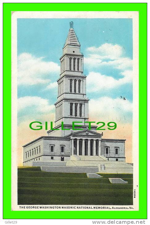ALEXANDRIA, VA - THE GEORGE WASHINGTON MASONIC NATIONAL MEMORIAL - TRAVEL IN 1934 - B.S. REYNOLDS CO - - Alexandria