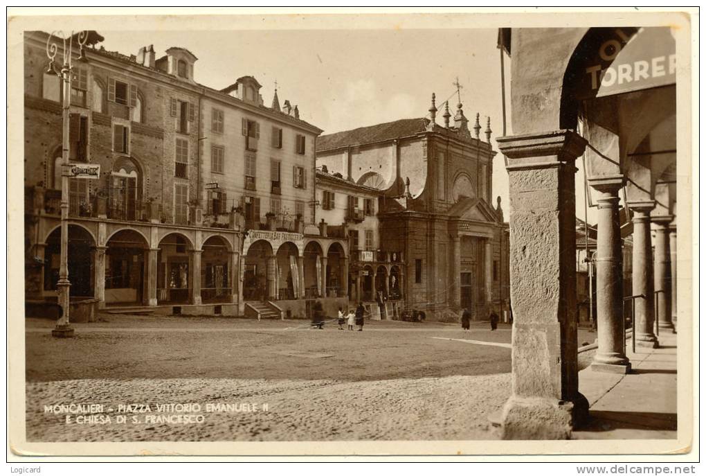 MONCALIERI PIAZZA VITTORIO EMANUELE II E CHIESA DI S. FRANCESCO 1933 - Moncalieri