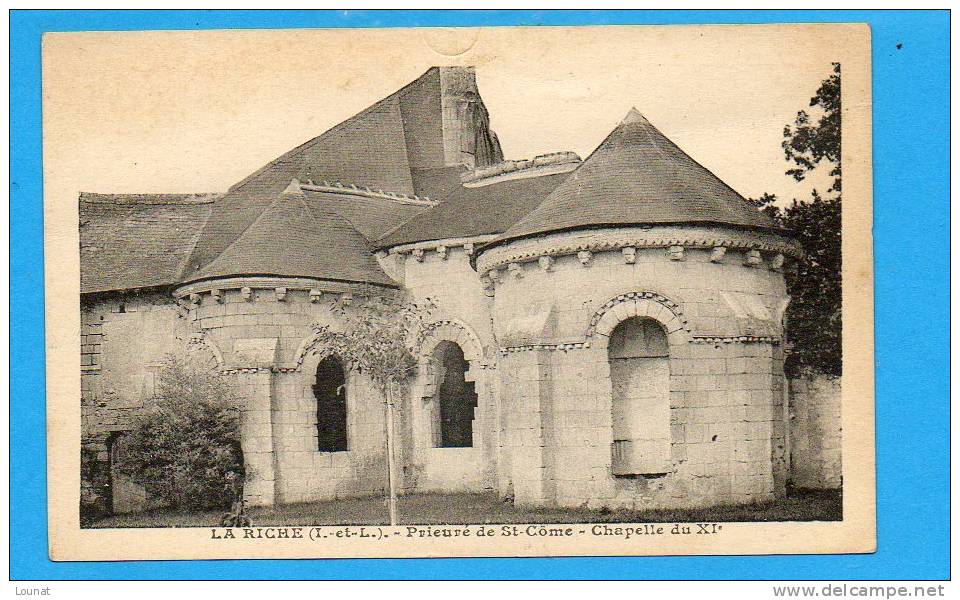 37 LA Riche - Prieuré De St Côme - Chapelle Du XI è - La Riche