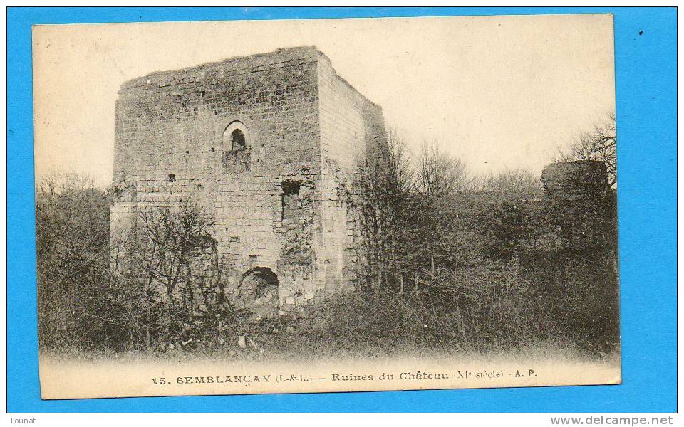 37 Semblançay - Ruines Du Château - Semblançay