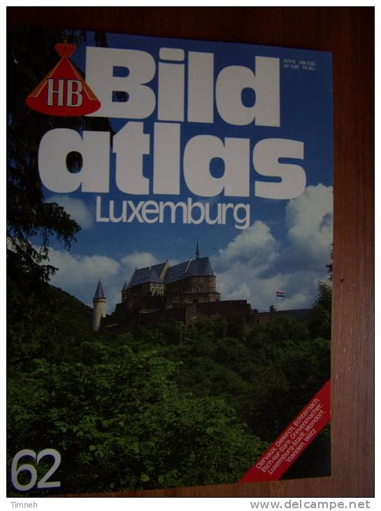 N° 62 BILD ATLAS HB  - LUXEMBURG - Revue Touristique Allemande - Voyage & Divertissement