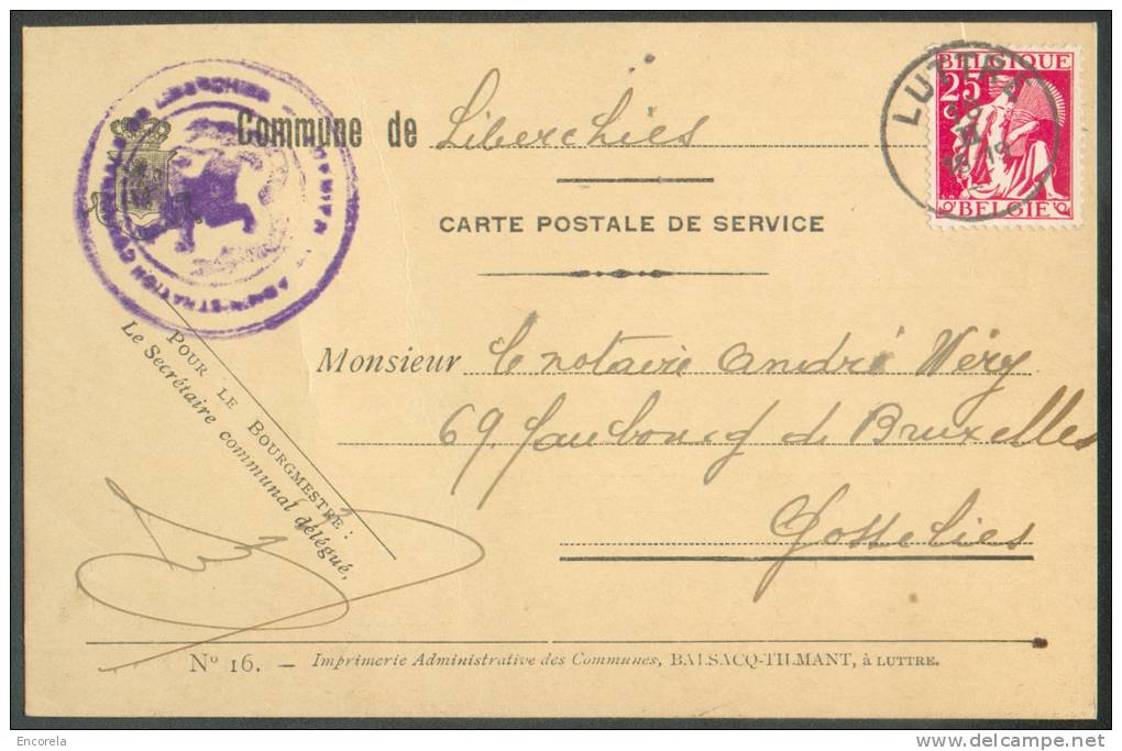 25 Centimes Cérès Obl. Sc LUTTRE SC.P. Imprimée Avec Cachet De La Commune De LIBERCHIES Le 18-II-1937 Vers Gosselies. - - 1932 Ceres E Mercurio