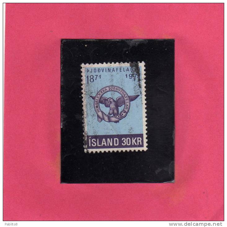 ISLANDA - ICELAND - ISLANDE 1971 100th Anniversary Patriotic Society USED - Usati