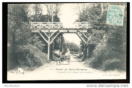 78 CARRIERES SUR SEINE / Forêt De St Germain, Passerelle De La Route De Carrières / - Carrières-sur-Seine