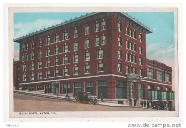 ETATS-UNIS - ILLINI HOTEL - ALTON, ILL. - Autres & Non Classés