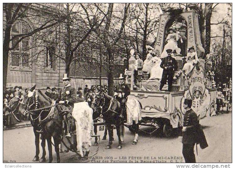Paris 75  Fêtes De La Mi-Carême 1905  Le Char Des Parfums Et De La Reine D'Italie - Lotti, Serie, Collezioni
