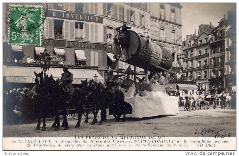 Paris 75  Fêtes De La Mi-Carême 1911   Le Char Du Lacher Tout   Dirigeable   Porte Bonheur - Loten, Series, Verzamelingen