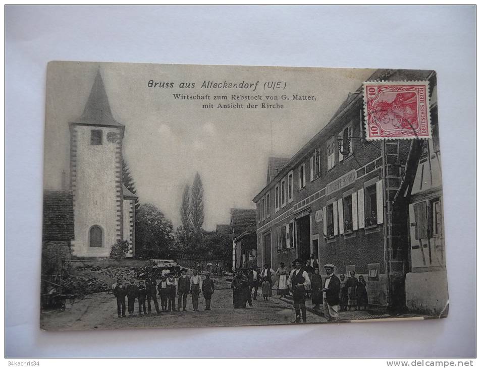 CPA Alsace Occupation Allemande. Gruss Aus Alteckendorf. Wirtschaft Zum Rebstock Von G.matter Mit Ansicht Der Kirche - Other & Unclassified