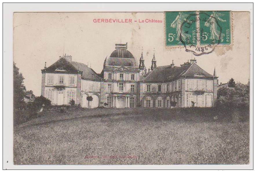 Gerbéviller - La Château - Gerbeviller